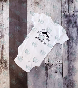 'You are our Greatest Adventure' baby onesie